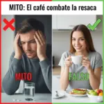 MITO: El café combate la resaca 7 MITO: El café combate la resaca